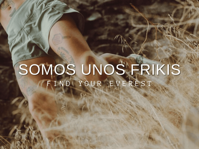 SOMOS UNOS FRIKIS